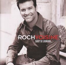 Roch Voisine - Sauf si l'Amour - Album CD - TBE