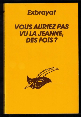 Vous auriez pas jeanne - auriez, vu