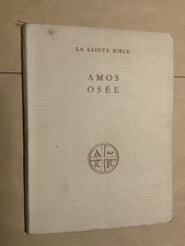 La Sainte bible Amos Osée
