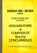 RENAULT KERAX 385 - 26 6X4 BENNE / ARGUMENTAIRE & COMPARATIF / BROCHURE de 1997