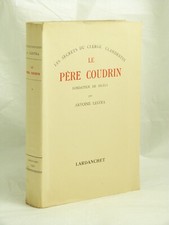 LESTRA (Antoine) - Le père Coudrin - 1942. - Edition Originale