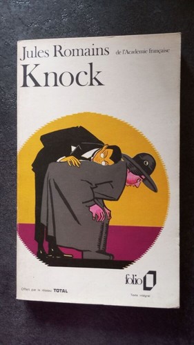 Knock jules romains folio - knock, |