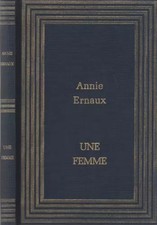une femme, Ernaux Annie