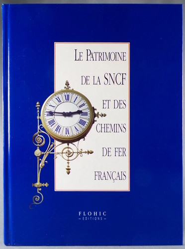 Livre patrimoine la sncf - livre, le