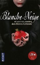 Blanche-Neige et autres contes