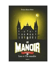 Le manoir saison 1, Tome 05
