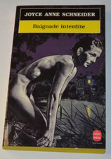 Baignade interdite - Joyce Anne Schneider - livre