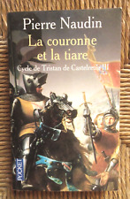 Livre roman La couronne et la tiare de Pierre Naudin