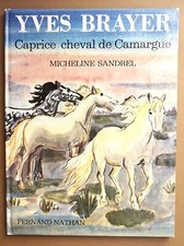 Yves Brayer Caprice Cheval de