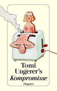 Tomi ungerers kompromisse de - tomi, kompromisse.