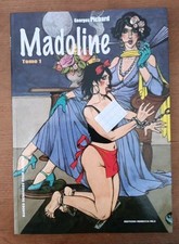MADOLINE 1 BD Georges Pichard 2009 Rebecca Rils
