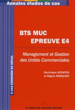 BTS MUC épreuve E4 