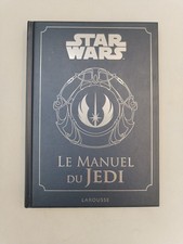 Star Wars Le Manuel Du Jedi Éditions Larousse 2015 Livre Bd Guide Films