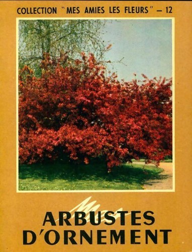 Mes arbustes ornement - d'ornement,