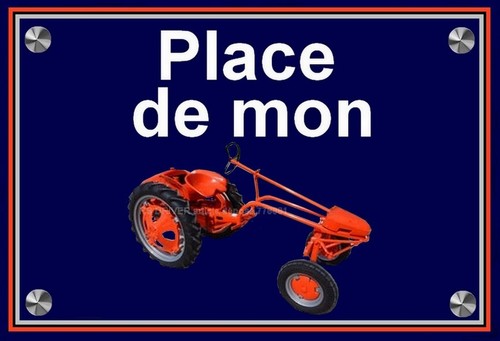 Plaque place mon tracteur - place,