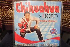 CD 2 titres Chihuahua DJ Bobo Version originale 2003 N°1 Musique pub Coca-Cola