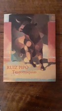 Tauromaquias - Ruiz Pipo