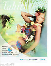 PUBLICITE ADVERTISING 115  2006  AIR FRANCE  AIR TAHITI NUI    tourisme Tahiti
