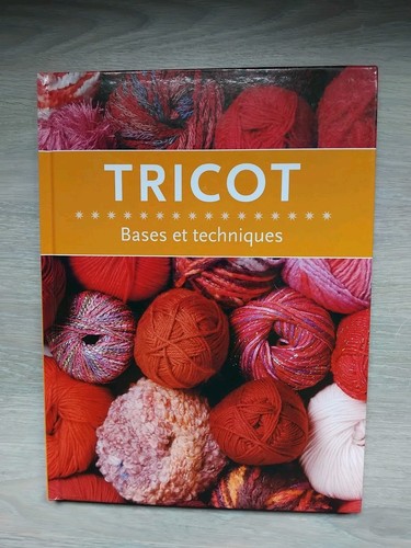 Tricot bases techniques - -, et