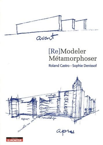 Modeler métamorphoser - (re)modeler,