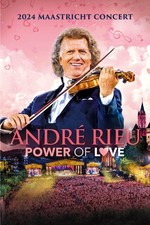 André Rieu 2024 Maastricht Concert - Power of Love (DVD) Andre Rieu