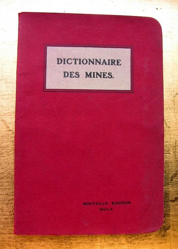 1905 dictionnaire mines - dictionnaire,