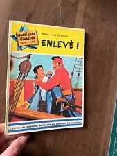ALBUM BD CLASSIQUES ILLUSTRES 6 enleve apres robert louis stevenson eo 1973