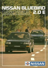 CATALOGUE PUBLICITAIRE NISSAN BLUEBIRD 2.0 E CATALYSEUR - 1986