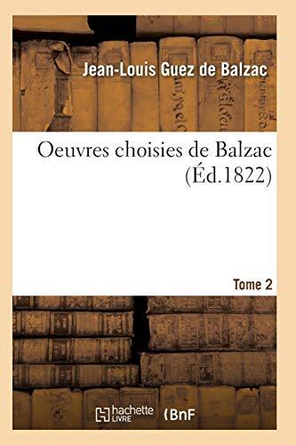 Oeuvres choisies balzac t01 - choisies, de