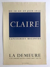 CLAIRE (XXe), Galerie La Demeure, 1952. Affiche originale sérigraphie tapisserie
