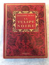 LA TULIPE NOIRE ALEXANDRE