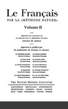 Arthur M Jensen Le Français par la Méthode Nature Volume 2 (Relié)