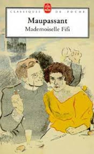 Mademoiselle fifi maupassant - mademoiselle,
