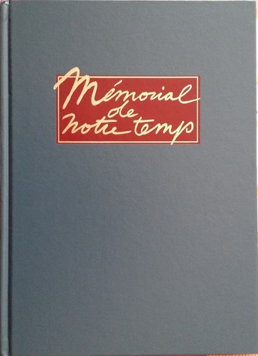 Mémorial notre temps - mémorial,
