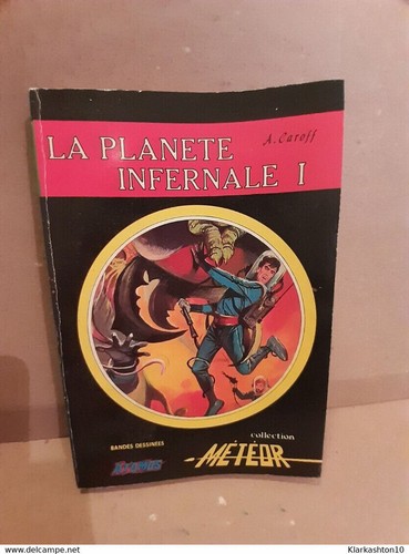 Planète infernale caroff - la, i