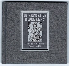 Blueberry - Le secret de Blueberry par GIR (Moebius)