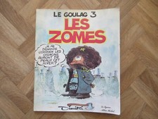 LE GOULAG 3 LES ZOMES DIMITRI