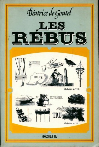 Les rébus béatrice de - rébus,