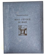 CHARLES MAURRAS "SOUS L'ETOILE