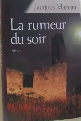 Rumeur soir jacques - rumeur, du
