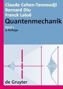 Quantenmechanik teil band - quantenmechanik, 1: