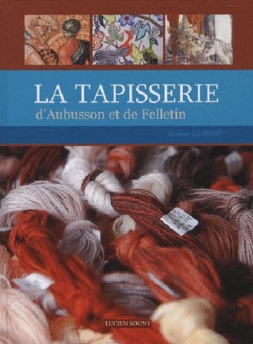 Tapisserie aubusson et de - d'aubusson,