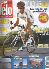 TOP VELO N°114 NOUVEAUTES 2007 / CERVELO SLC-SL / LOOK 595 / C. DESSEL