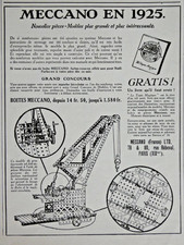 PUBLICITÉ DE PRESSE 1925 JOUET MECCANO PLUS D'AMUSEMENT QUE JAMAIS - GRUE
