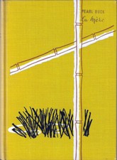 Pearl Buck / Daniel Dupuy . LA MERE . GP Super 1958 + rhodoid + emboitage