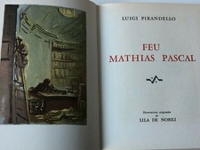 Livre de Collection Prix Nobel Littérature 1934 L.PIRANDELLO feu Mathias Pascal