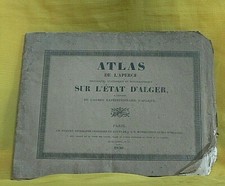 BOUTIN-ATLAS DE L'APERCU HISTORIQUE SUR L'ETAT D'ALGER-LIVRE ANCIEN ALGERIE 1830