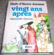 Vingt ans après - Alexandre Dumas - Chefs-d'oeuvre Jeunesse 1983
