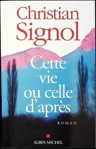 Cette vie celle - cette, ou