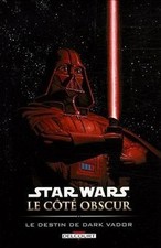 Star Wars le côté obscur